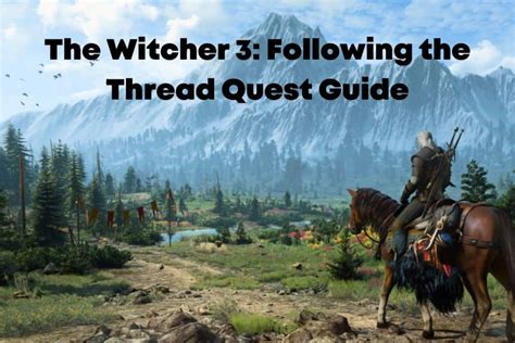 following the thread witcher 3|the witcher 3 choice guide.